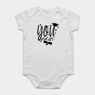 You Did It , Clever, Proud, Congrats, Well Done ,graduation Baby Bodysuit